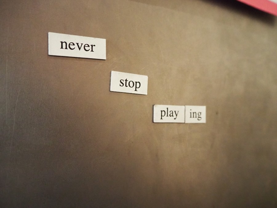 never stop playing